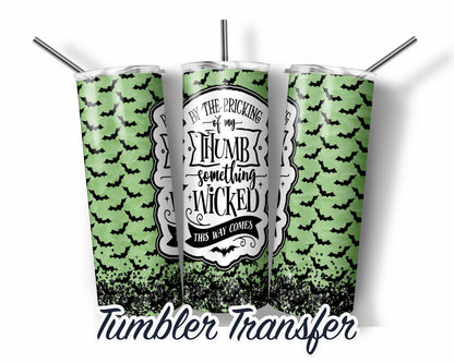 Green Halloween Sublimation Transfer Print For 20 oz Tumblers - 30 oz Tumblers - Ready To press - Heat Transfers