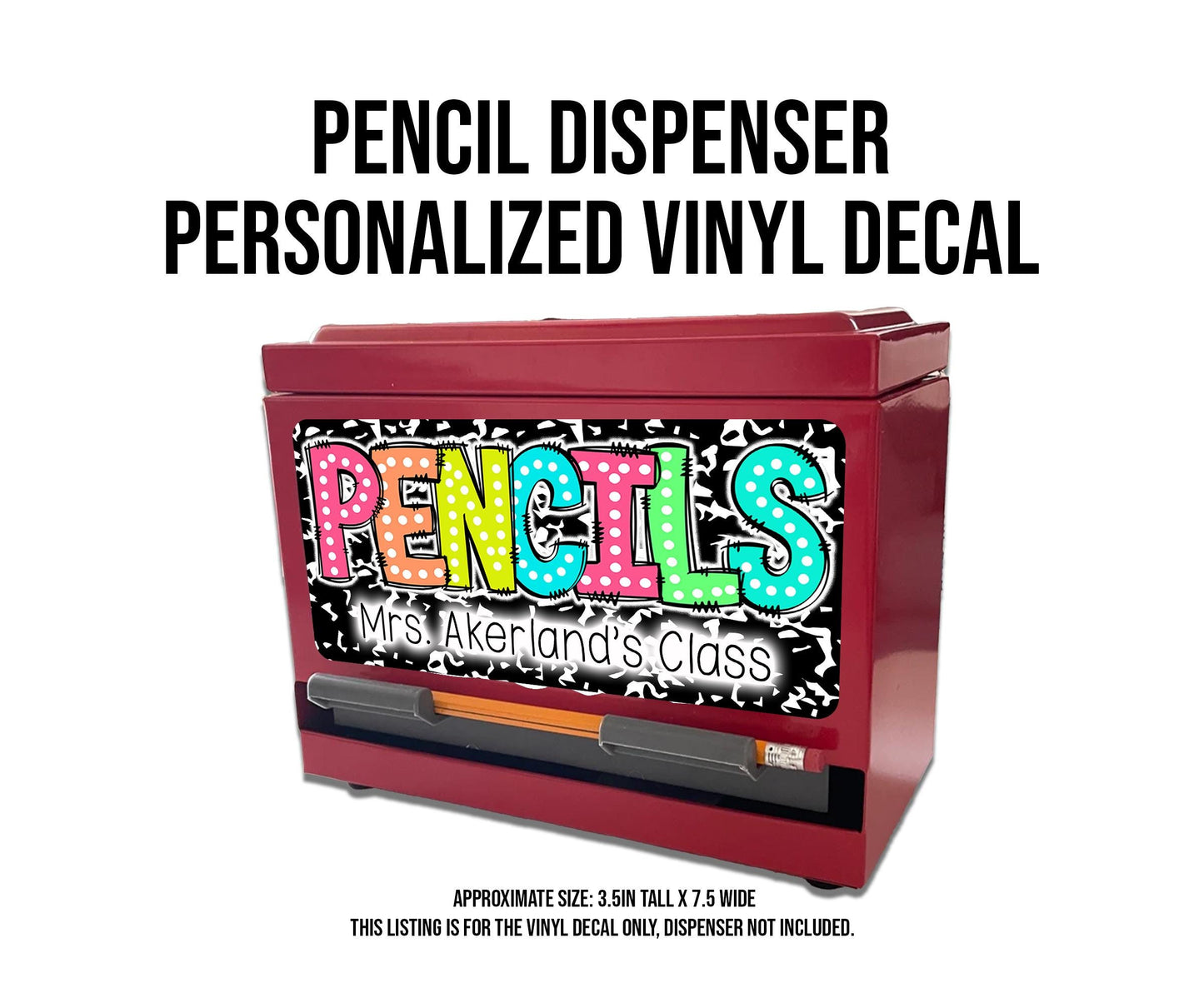 Custom Pencil Dispenser Vinyl Decal Personalized with a name, Waterproof Decal, Rainbow Theme, Teacher Appreciation Approx. 3.5x7.5 inches