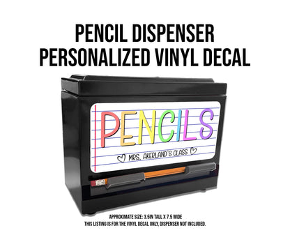 Custom Pencil Dispenser Vinyl Decal Personalized with a name, Waterproof Decal, Rainbow Theme, Teacher Appreciation Approx. 3.5x7.5 inches
