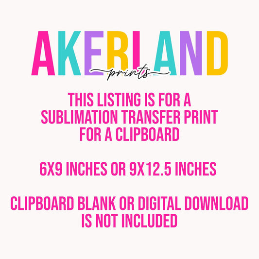 Sublimation Clipboard Transfer - Ready to Press Heat Press Transfer with Rainbow Design