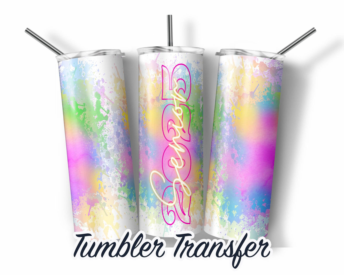 Class of 2025  Sublimation Transfer Print For 20 oz Tumbler - 30 oz Skinny Tumbler - Ready To press - Heat Transfers SHIPS NEXT DAY