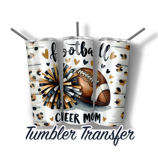 Football and Cheer Mom Sublimation Transfer Print For 20 oz Tumbler - 30 oz Skinny Tumbler - Ready to Press Heat Transfers SHIPS NEXT DAY