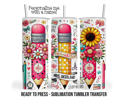 Sublimation Tumbler Transfer Print 20oz Tumbler, Ready To press Heat Transfer Teacher Appreciation Wrap, Pencil Floral School Tumbler Wrap