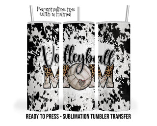 Volleyball Mom Sublimation Tumbler Transfer Print For 20 oz Tumbler - 30 oz  Tumbler - Ready To press - Heat Transfers SHIPS NEXT DAY