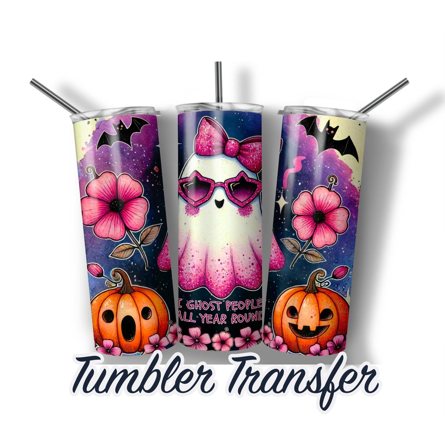 Ghost Halloween Sublimation Transfer Print For 20 oz - 30 oz Tumbler - Ready To Press Heat Transfers Ships Next Day -NOT A DIGITAL