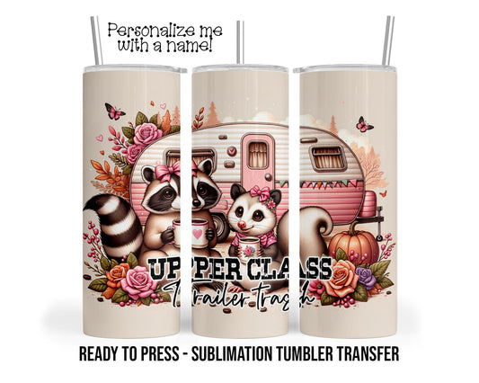 Trailer Trash Racoons Sublimation Tumbler Transfer Print For 20 oz Tumbler - 30 oz Tumbler - Ready to press Heat Transfers SHIPS NEXT DAY