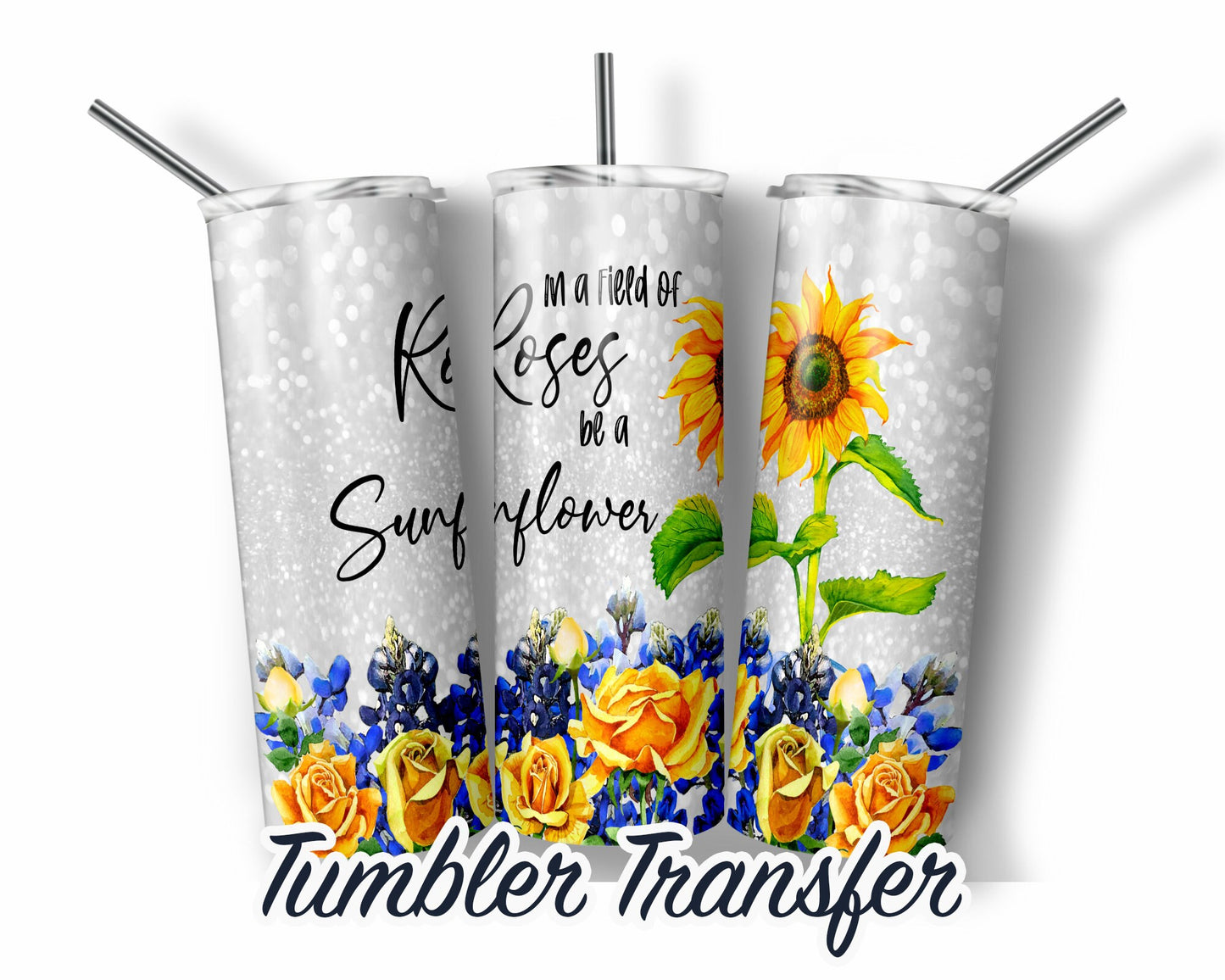 Sunflower  Sublimation Transfer Print For 20 oz Tumbler - 30 oz Skinny Tumbler - Ready To press - Heat Transfers