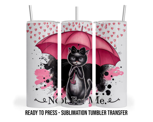 Valentines Black Cat Sublimation Transfer Print For 20 oz - 30 oz Skinny Tumbler - Ready To press - Heat Transfer -SHIPS NEXT DAY