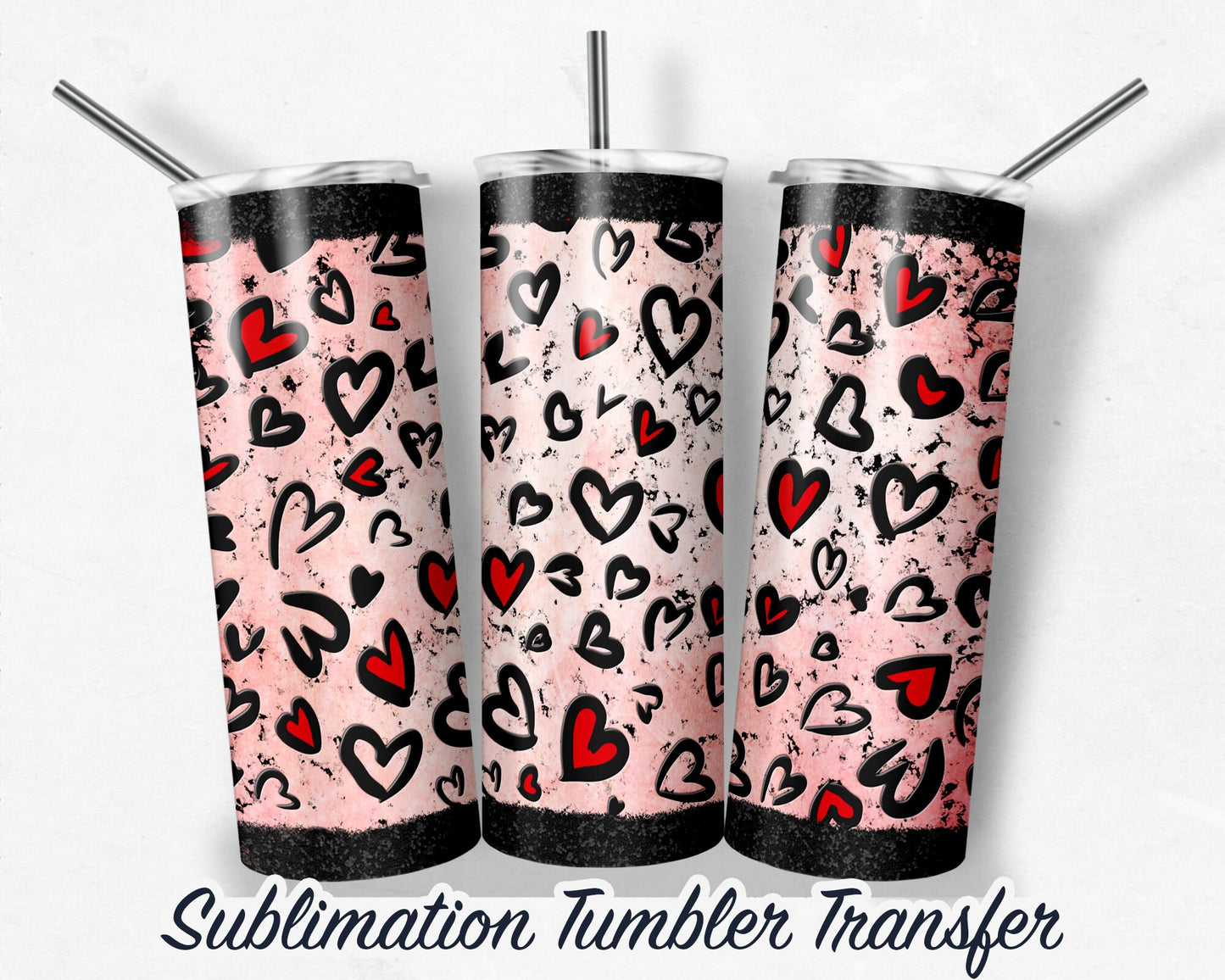 Valentine  Sublimation Transfer Print For 20 oz - 30 oz Tumblers - Ready to Press - Heat Transfers
