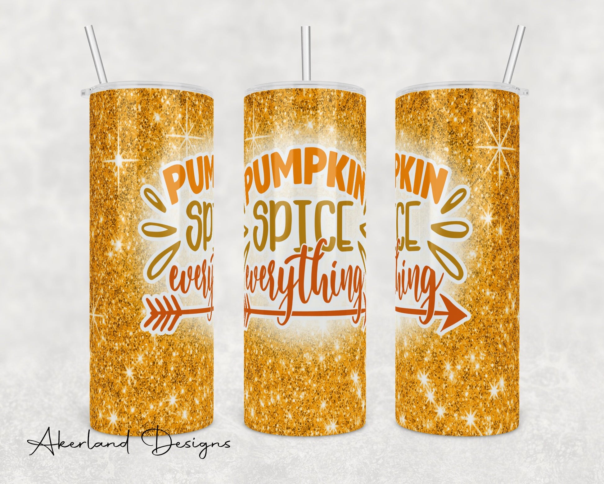 Pumpkin Spice Everything 20oz Sublimation Tumbler Design - PNG Digital Download