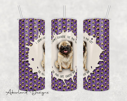 Pug Life Tumbler Design – Purple Puppy PNG (Digital Download)
