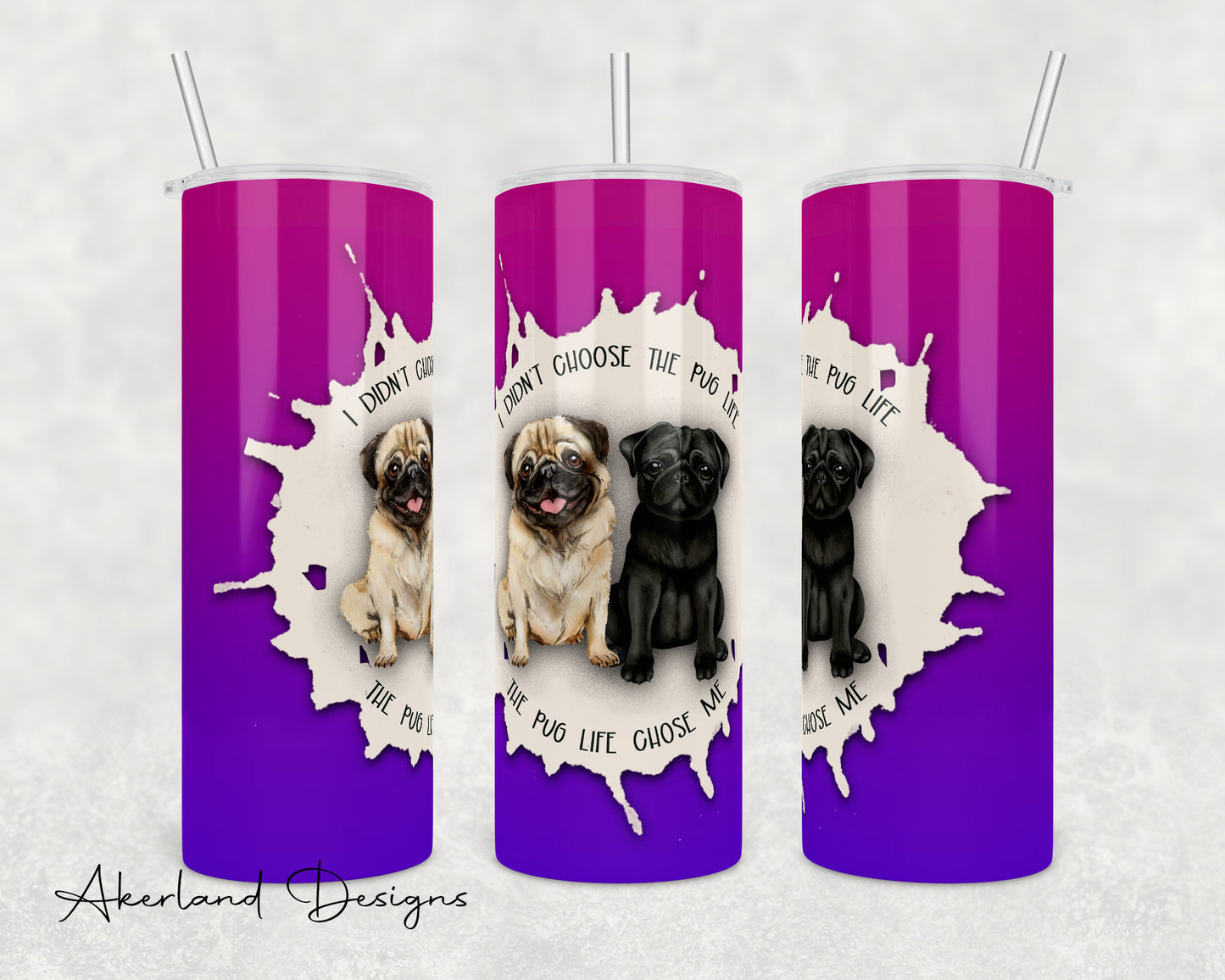 Pug Life 20 oz Tumbler Design - Seamless PNG (Digital Download)