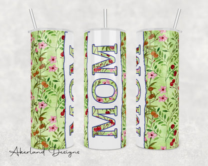 Floral Mom  Sublimation Transfer Print 20 oz Skinny Tumbler - 30oz Skinny Tumbler - Ready To press - Heat Transfers