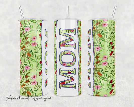 Floral Mom  Sublimation Transfer Print 20 oz Skinny Tumbler - 30oz Skinny Tumbler - Ready To press - Heat Transfers