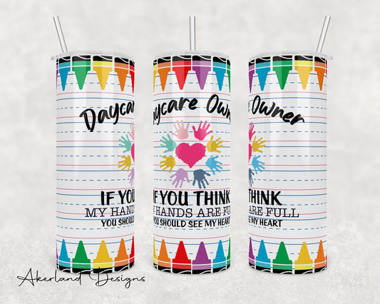 Daycare Owner / 20oz Sublimation Tumbler Design - PNG Digital Download
