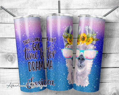 Llama Tumbler Sublimation Design – Ain't Got Time For Drama (PNG Digital Download)