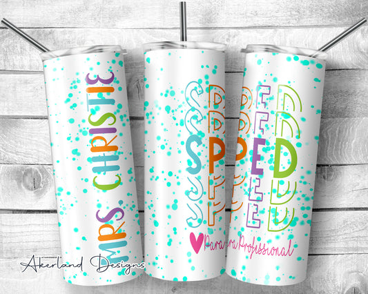 Special Education Para Professional / 20oz Sublimation Tumbler Wrap Design - PNG Digital Download