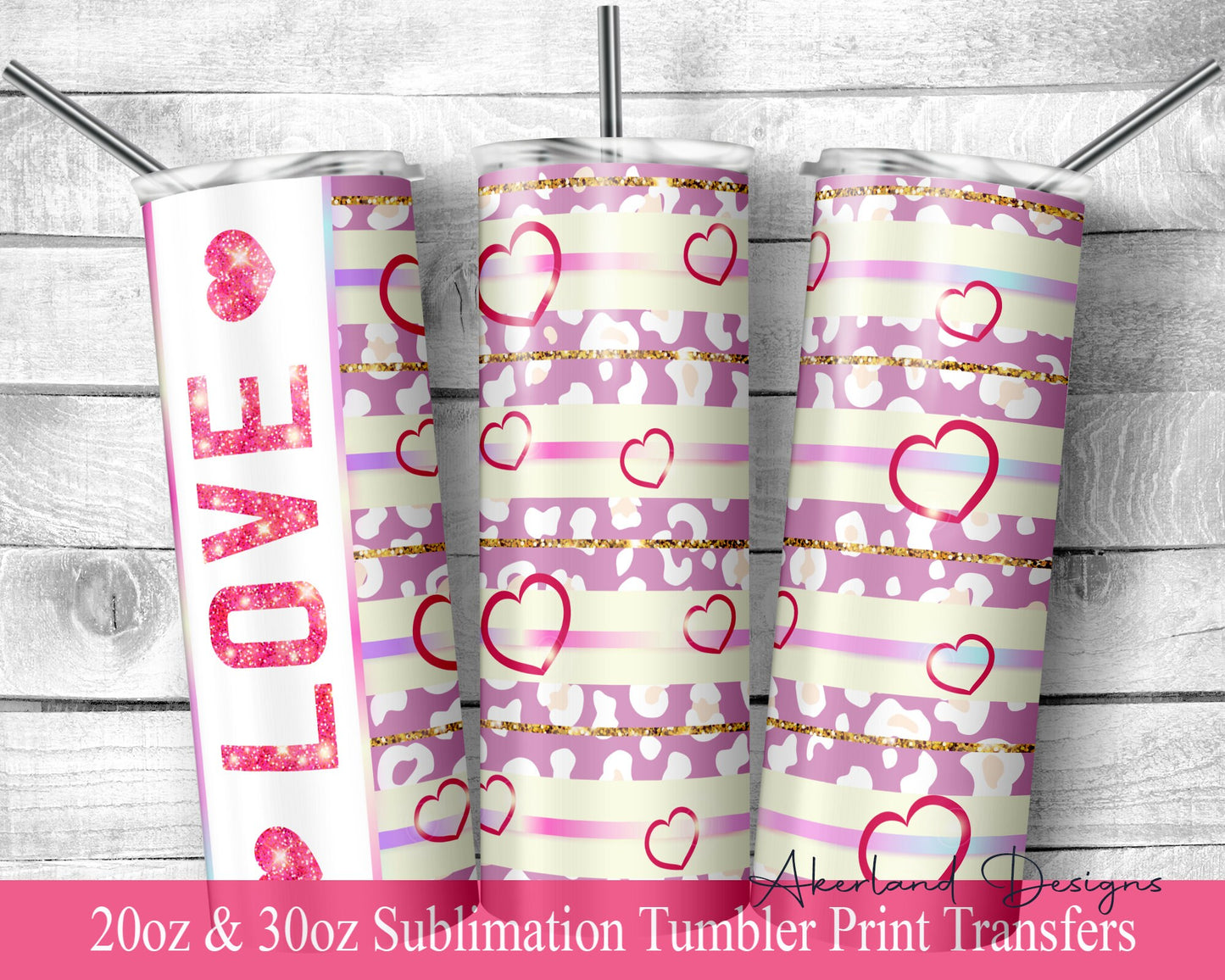 Valentines - LOVE  Sublimation Transfer Print For 20 oz Tumblers - 30 oz Tumblers - Ready To press - Heat Transfers