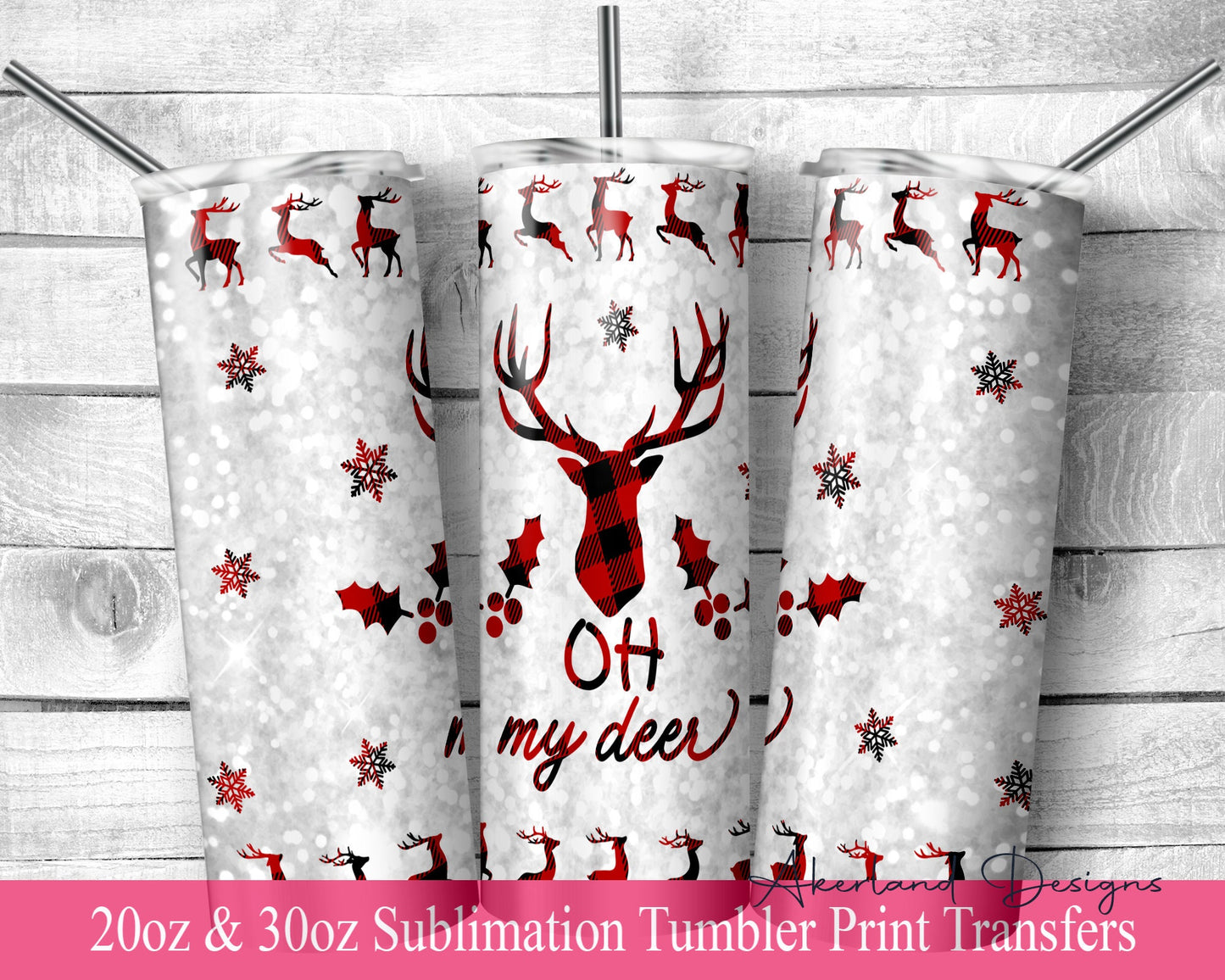 Christmas Deer Tumbler  Sublimation Transfer Print For 20 oz Tumbler - 30 oz Skinny Tumbler - Ready To press - Heat Transfers