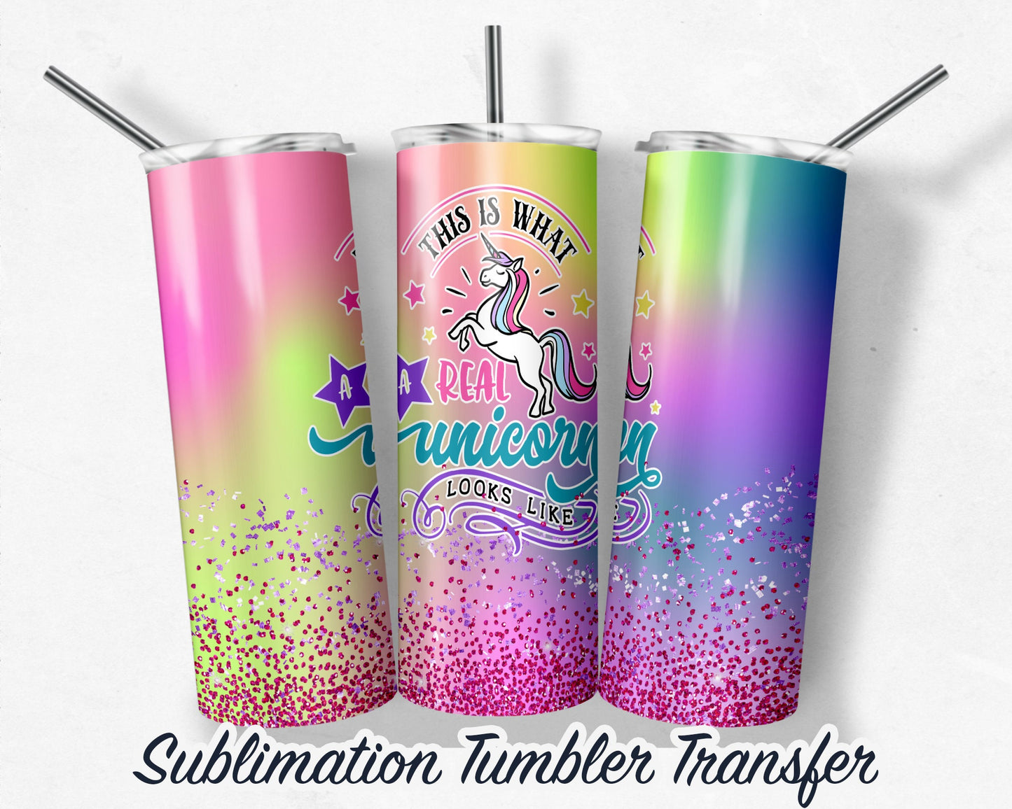 Unicorn  Sublimation Transfer Print For 20 oz Tumblers - 30 oz Tumblers - Ready To press - Heat Transfers