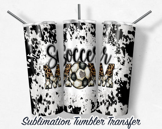 Soccer Mom  Sublimation Transfer Print For 20 oz Tumblers - 30 oz Tumblers - Ready To press - Heat Transfers