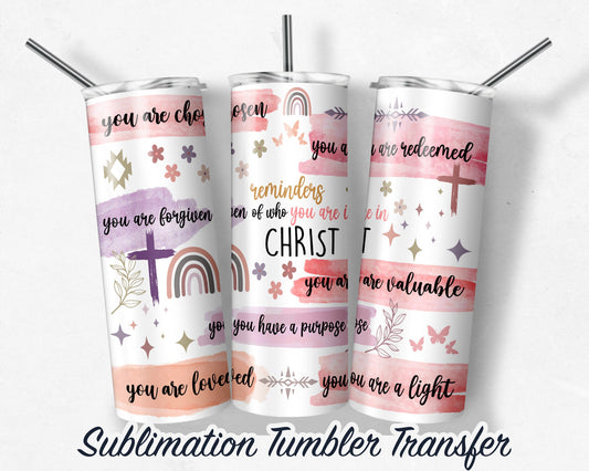 Christian Bible Verse Affirmations  Sublimation Transfer Print For 20 oz Tumblers - 30 oz Tumblers - RTP - Heat Transfers