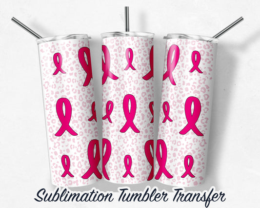 Pink Ribbon  Sublimation Transfer Print For 20 oz Tumblers - 30 oz Tumblers - Ready To press - Heat Transfers