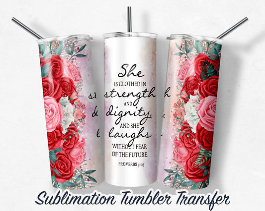 Proverbs  Sublimation Transfer Print For 20 oz - 30 oz Skinny Tumbler - Ready To Press