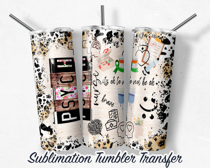 Psych Nurse  Sublimation Transfer Print For 20 oz - 30 oz Skinny Tumbler - Ready To press - Heat Transfer