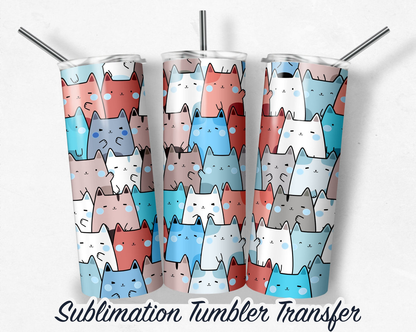 Cats  Sublimation Transfer Print For 20 oz - 30 oz Tumblers - Ready to Press - Heat Transfers