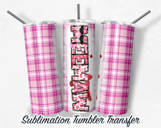 Valentine  Sublimation Transfer Print For 20 - 30 oz Tumblers - Ready to Press - Heat Transfers