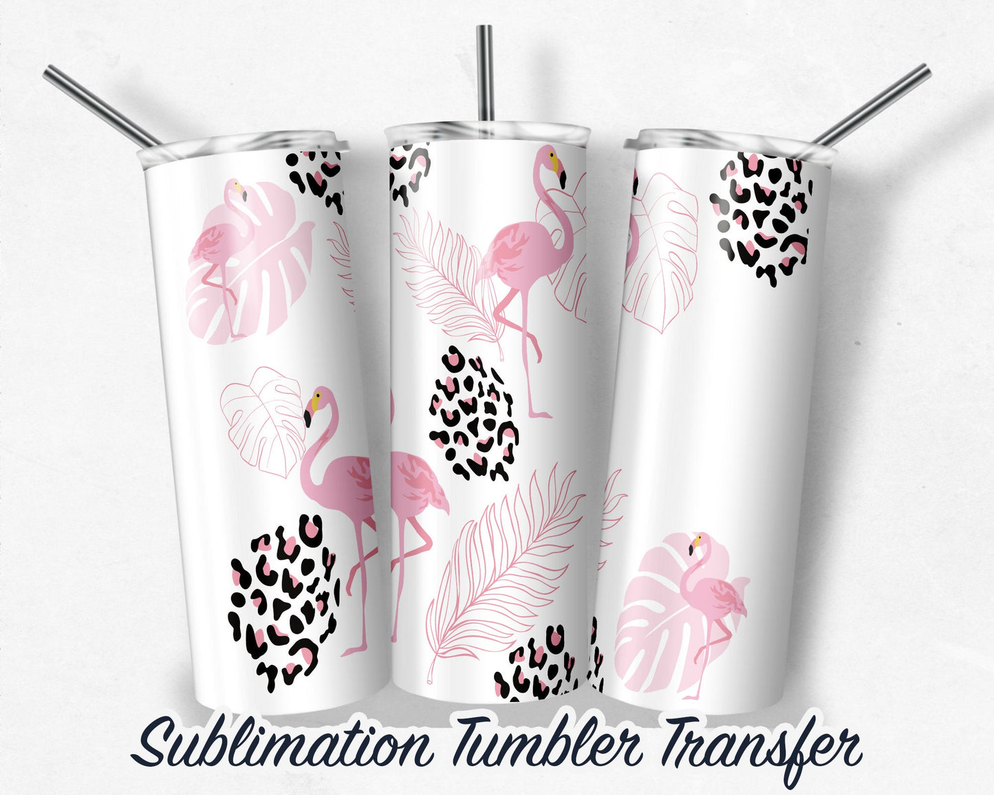 Pink Flamingo  Sublimation Transfer Print For 20 oz - 30 oz Skinny Tumbler - Ready To press - Heat Transfers