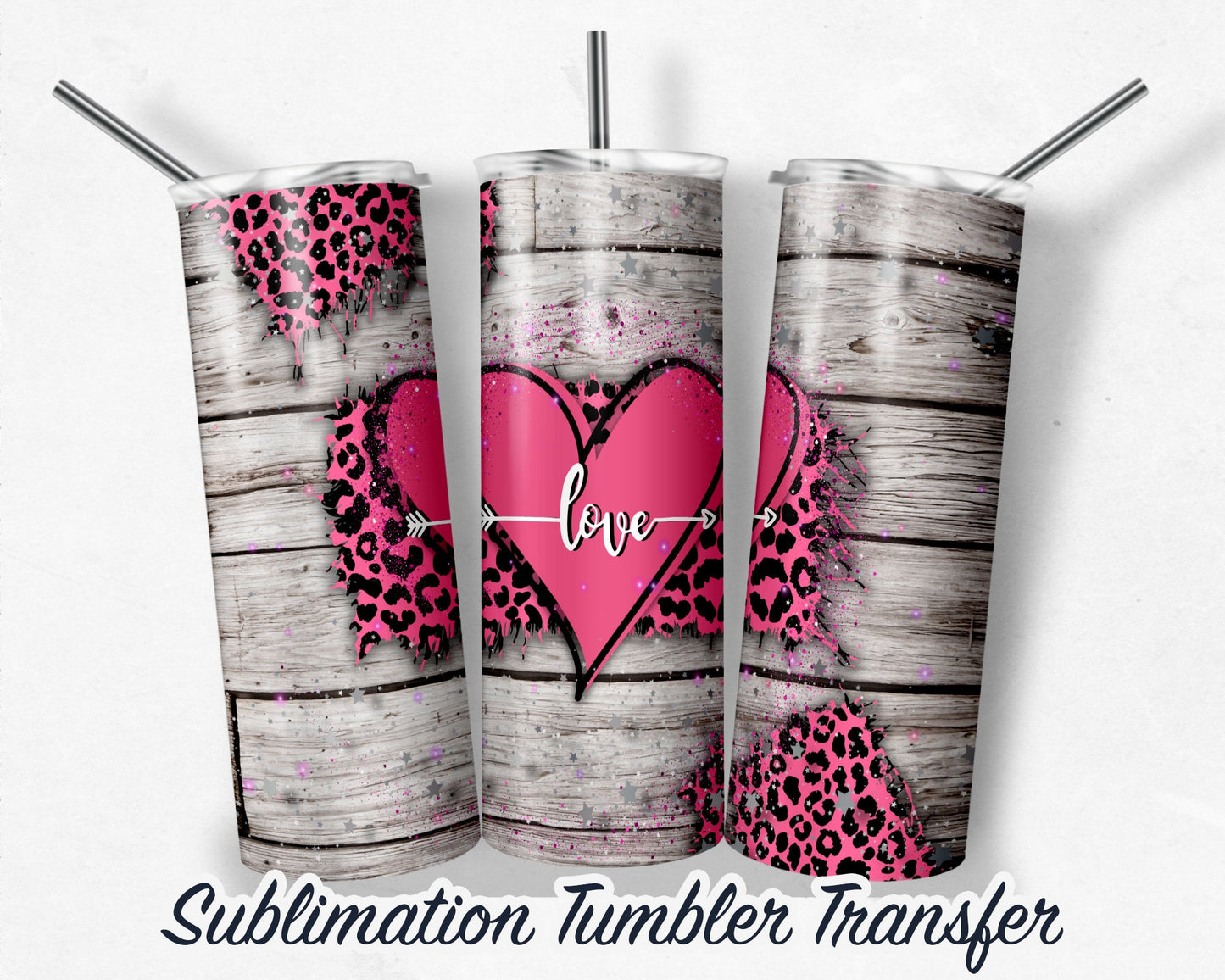 Valentines  Sublimation Transfer Print For 20 oz Tumblers - 30 oz Tumblers - Ready To press - Heat Transfers