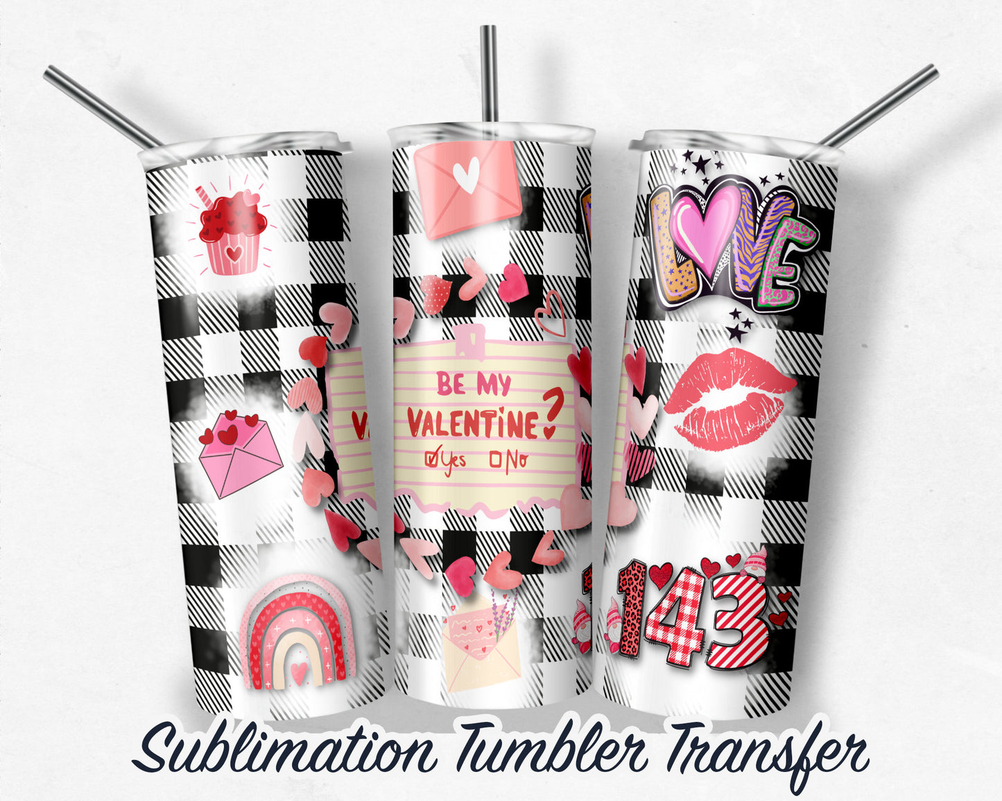 Valentines  Sublimation Transfer Print For 20 oz Tumblers - 30 oz Tumblers - Ready To press - Heat Transfers