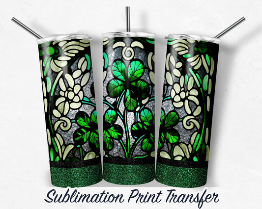 St. Patrick's Day Shamrock Clover Sublimation Print For 20 oz Skinny Tumbler - 30oz Skinny Tumbler - Ready to Press - Heat Transfers