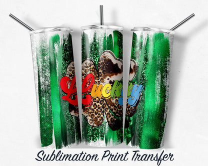 St. Patrick's Day  Sublimation Transfer Print For 20 oz - 30 oz Skinny Tumbler - Ready To press - Heat Transfers