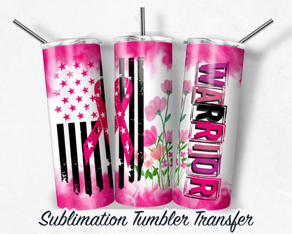 Cancer Warrior -  Sublimation Transfer Print For 20 oz - 30 oz Skinny Tumbler - Ready To press - Heat Transfer