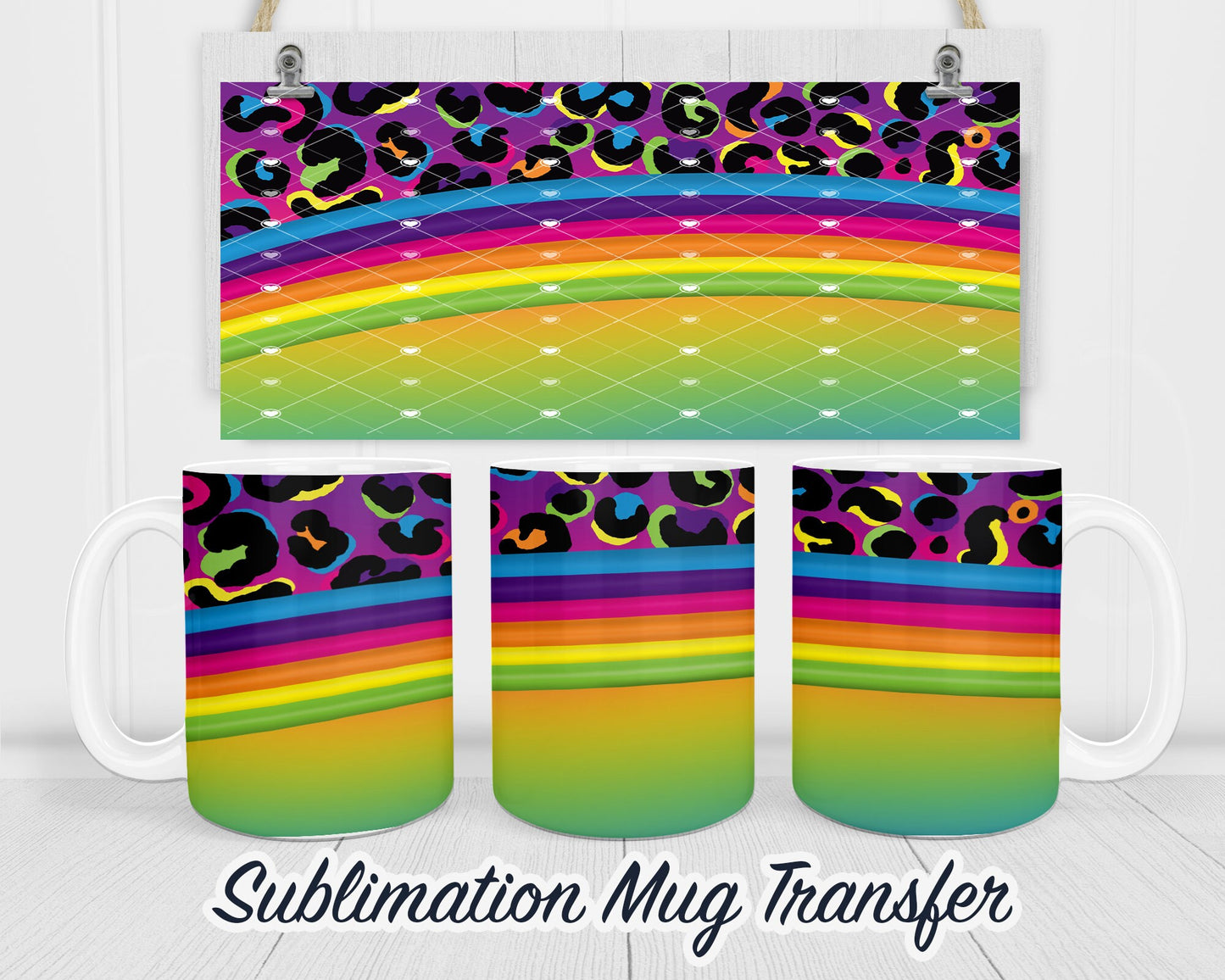 Leopard Rainbow - Sublimation Transfer Print For 11 oz - 15 oz Mugs - Ready To press - Heat Transfer