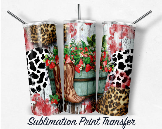 Strawberry Boots - Rustic Cowboy Boots Sublimation Transfer Print For 20 oz - 30 oz Skinny Tumbler - Ready To press - Heat Transfers