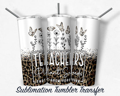 Teacher  Sublimation Transfer Print For 20 oz Tumblers - 30 oz Tumblers - Ready To press - Heat Transfers