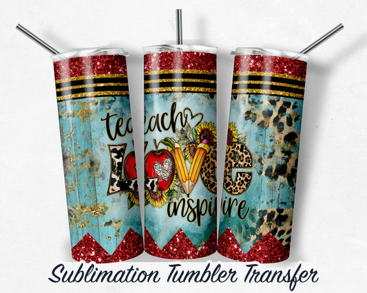 Teacher  Sublimation Transfer Print For 20 oz Tumblers - 30 oz Tumblers - Ready To press - Heat Transfers