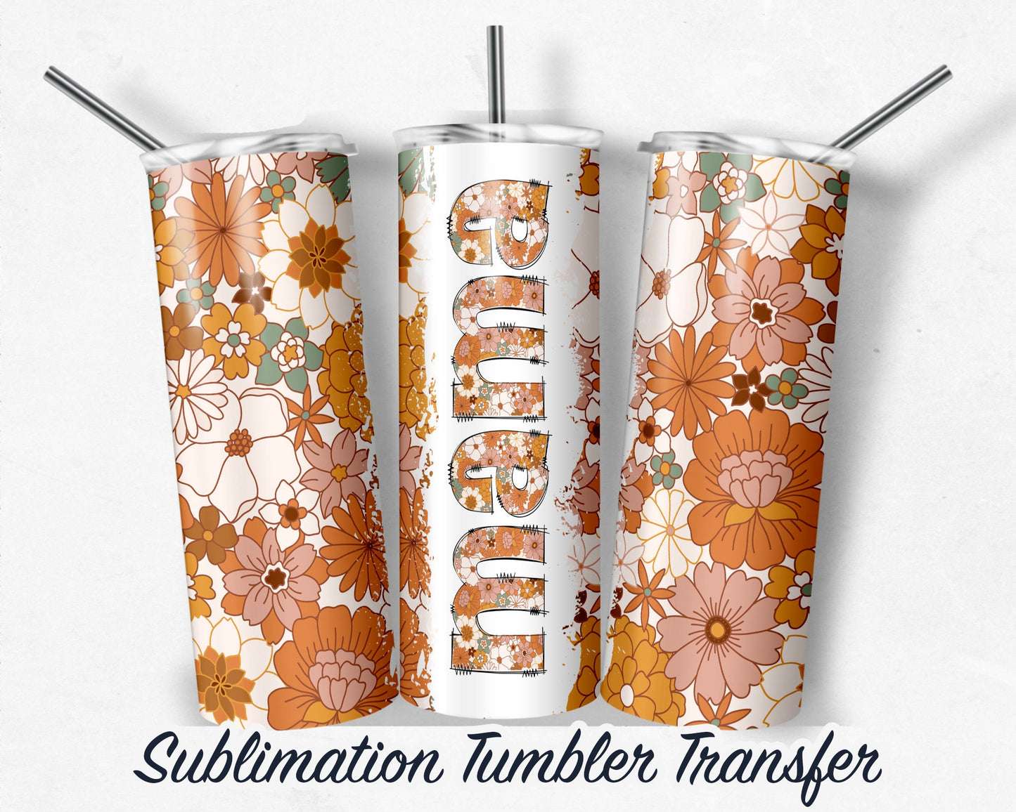 Floral Mama  Sublimation Transfer Print 20 oz Skinny Tumbler - 30oz Skinny Tumbler - Ready To press - Heat Transfers