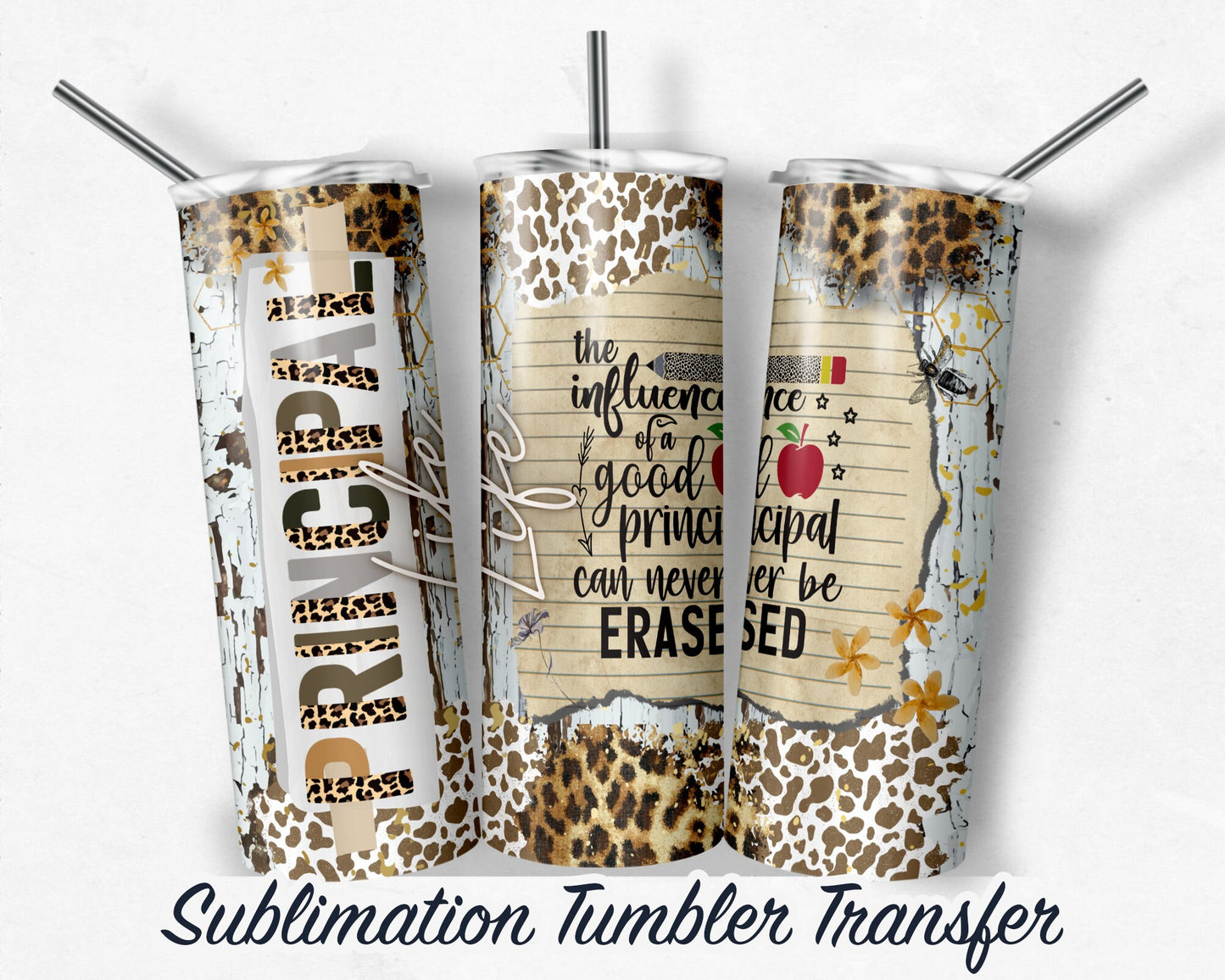 Principal Life Leopard Print  Sublimation Transfer Print For 20 oz Tumblers - 30 oz Tumblers - Ready To press - Heat Transfers