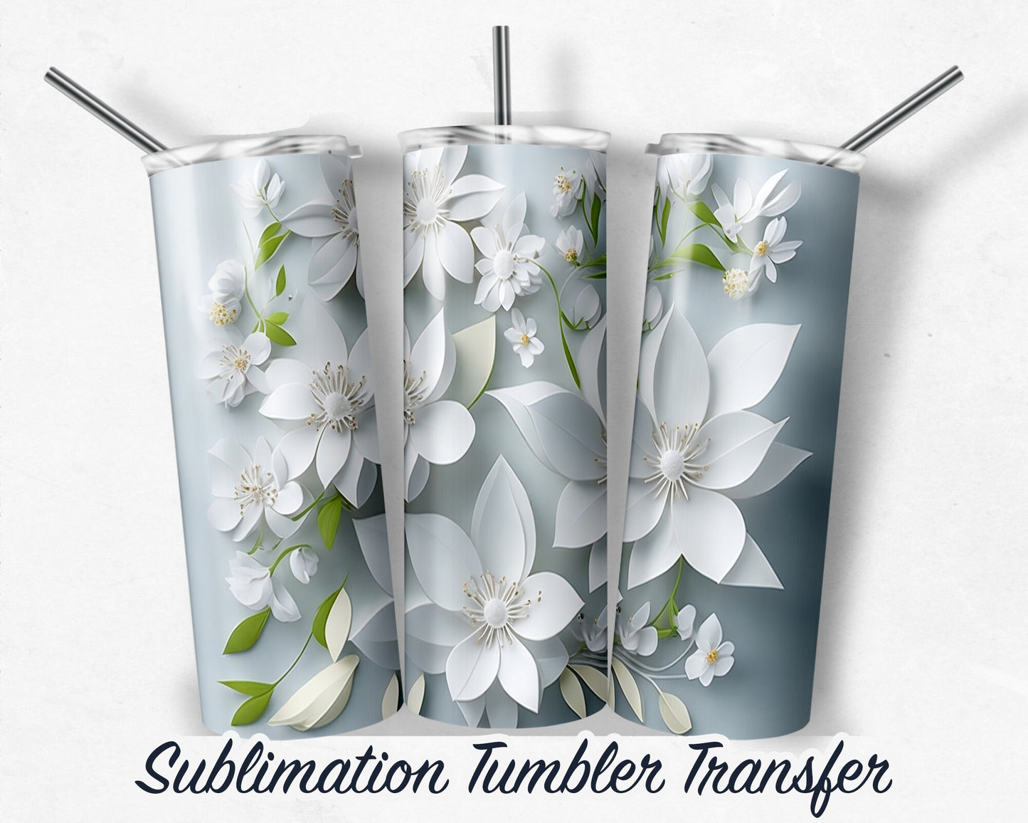 3D Flowers  Sublimation Transfer Print For 20 oz - 30 oz Skinny Tumbler - Ready To press - Heat Transfers