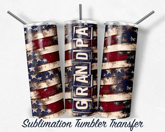 Grandpa Vintage Patriotic Distressed Wood Sublimation Transfer Print 20 oz - 30 oz Skinny Tumbler - Ready to Press - Heat Transfers