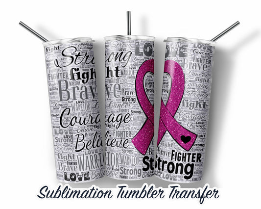 Pink Ribbon  Sublimation Transfer Print For 20 oz Tumblers - 30 oz Tumblers - Ready To press - Heat Transfers