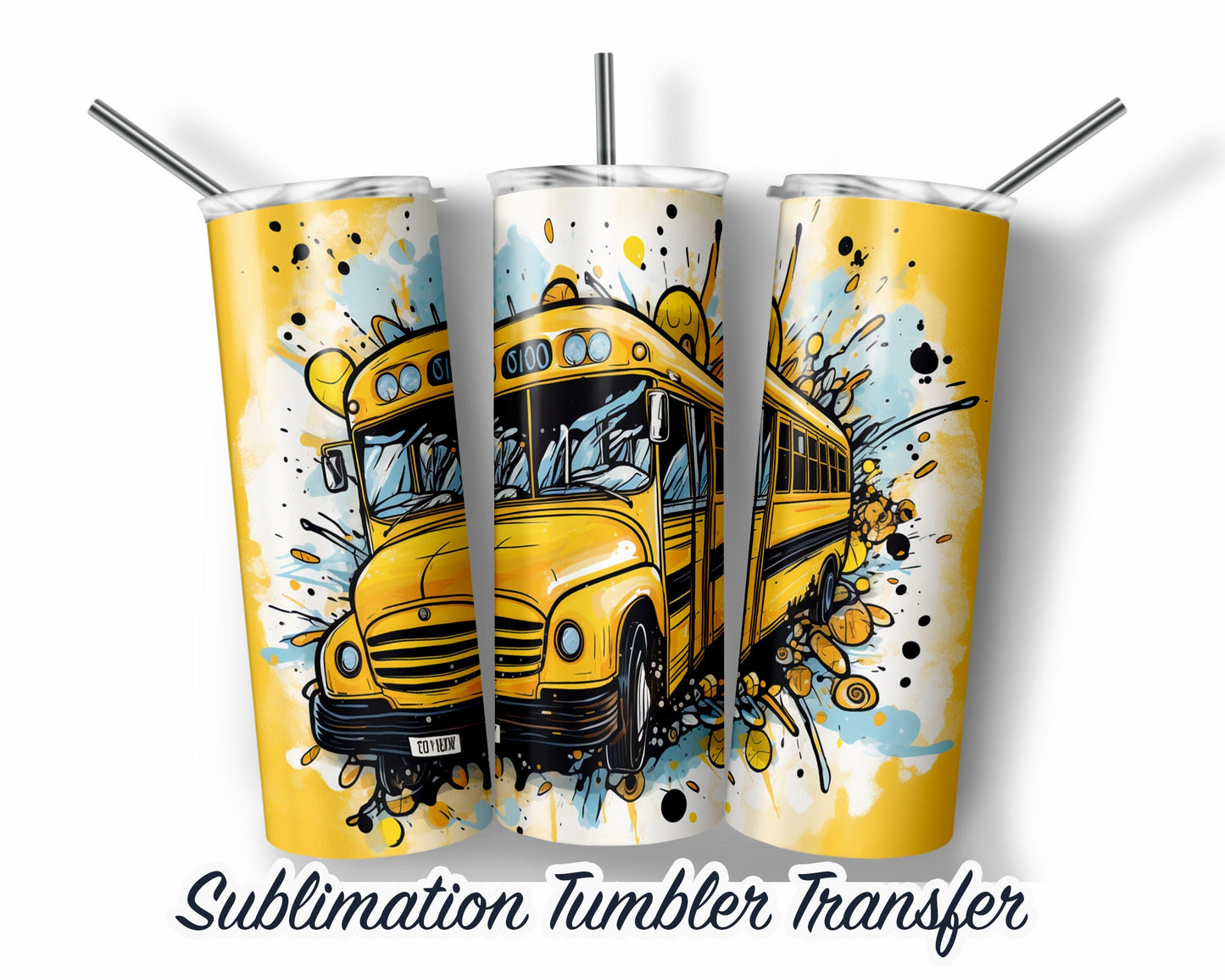 School Bus Driver  Sublimation Transfer Print 20 oz Skinny Tumbler - 30oz Skinny Tumbler - Ready To press