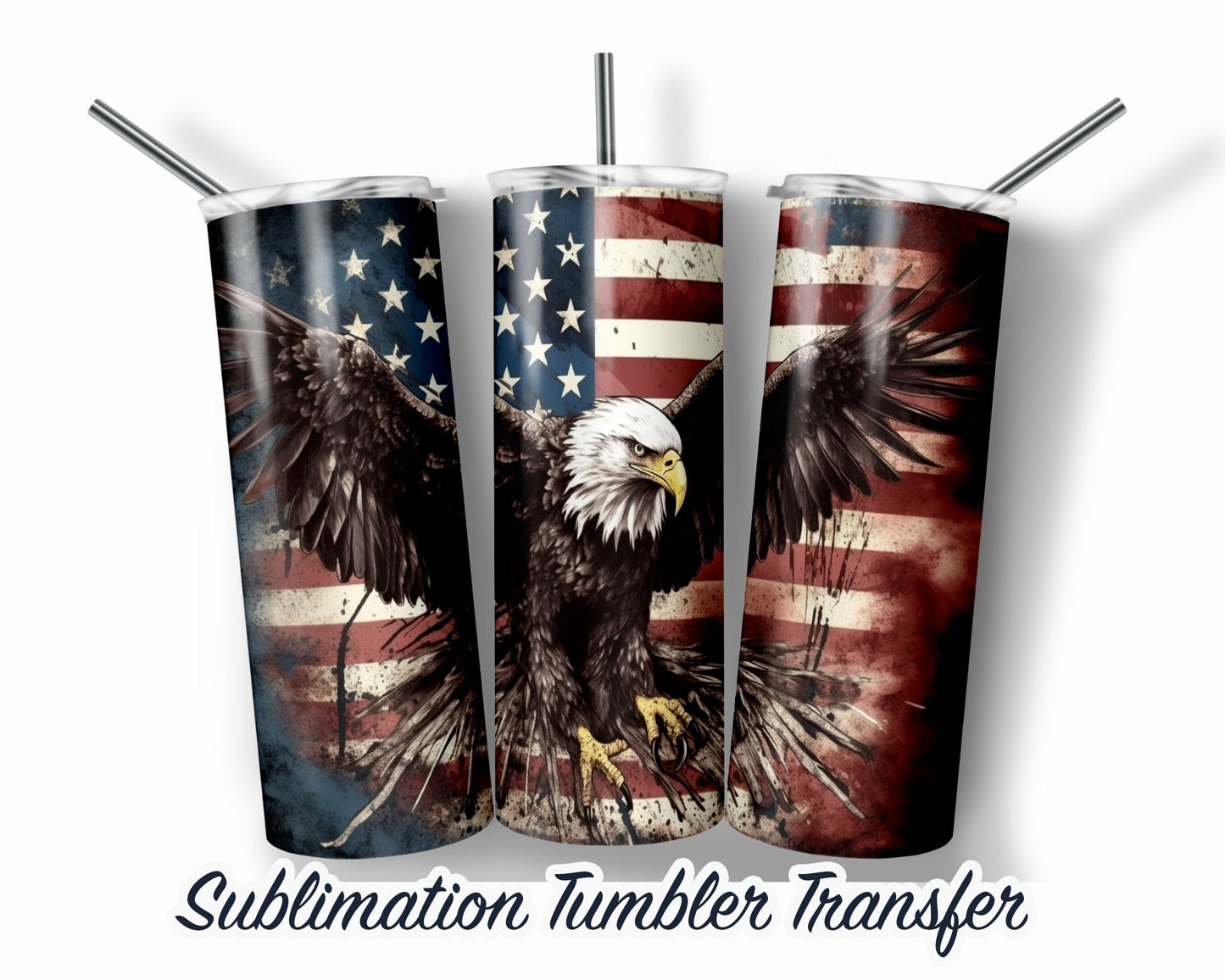 Eagle  Sublimation Print 20 oz Skinny Tumbler - 30oz Skinny Tumbler - Ready To press - Heat Transfers