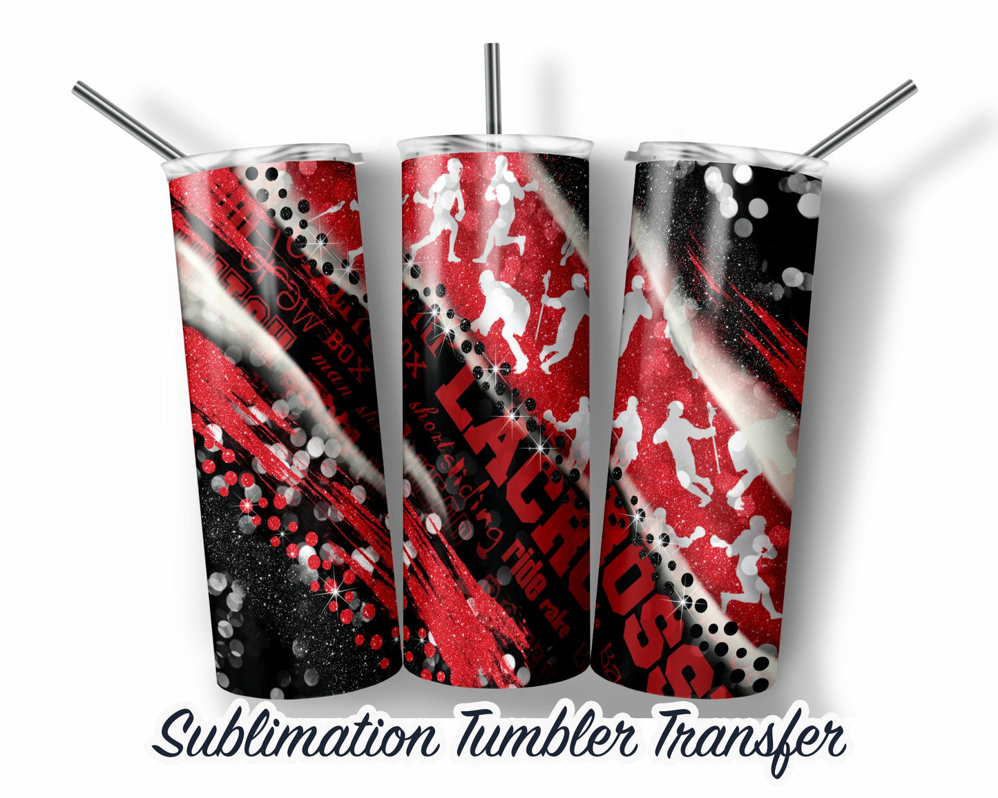 Red Lacrosse  Sublimation Transfer Print For 20 oz Tumblers - 30 oz Tumblers - Ready To press - Heat Transfers