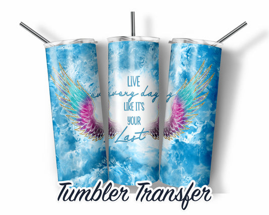 Memorial  Sublimation Transfer Print For 20 oz Tumblers - 30 oz Tumblers - Ready To press - Heat Transfers